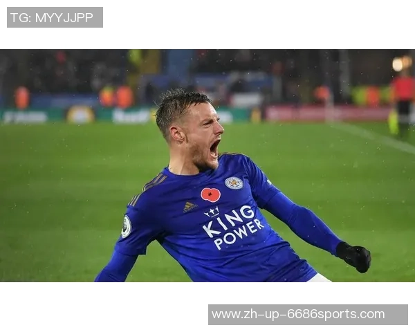 瓦迪的足球传奇之路:从默默无闻到英超巨星的蜕变与辉煌 瓦迪的足球传奇之路:从默默无闻到英超巨星的蜕变与辉煌